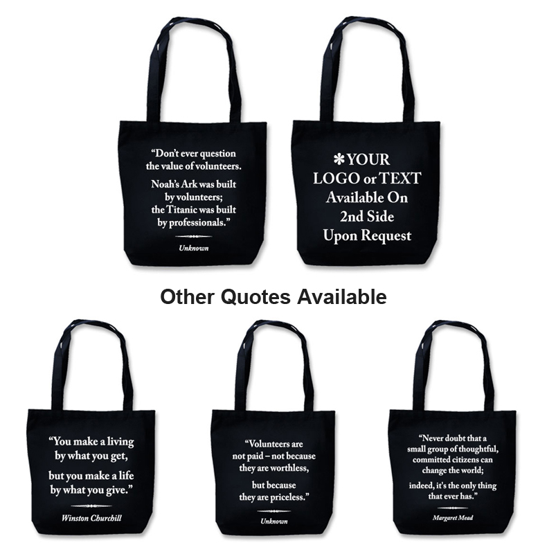 Recyclable Eco Tote With Quote "The Value Of Volunteers"